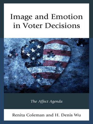 cover image of Image and Emotion in Voter Decisions